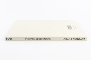 FENDI PRIVATE RESIDENCES CRANS-MONTANA COFFEE TABLE BOOK
